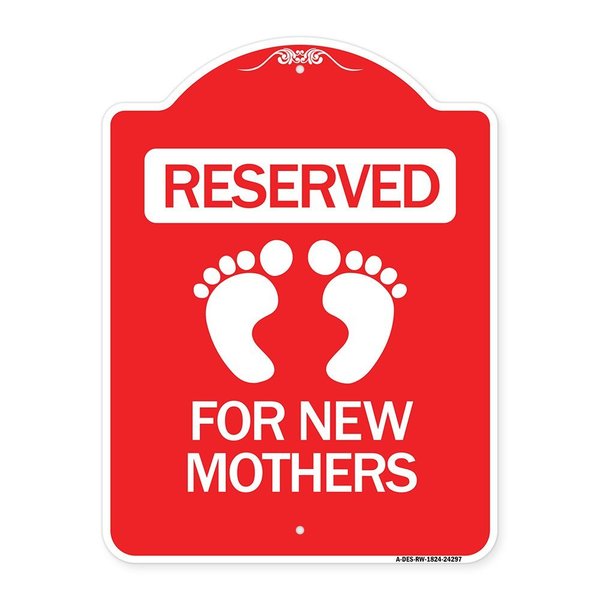 Signmission Blue Reserved Parking for New Mothers, Red & White Aluminum Sign, 18" x 24", RW-1824-24297 A-DES-RW-1824-24297